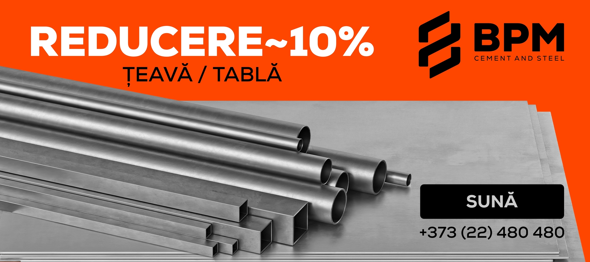 Reducerea prețurilor la țevi și tablă — economisiți până la 10%!